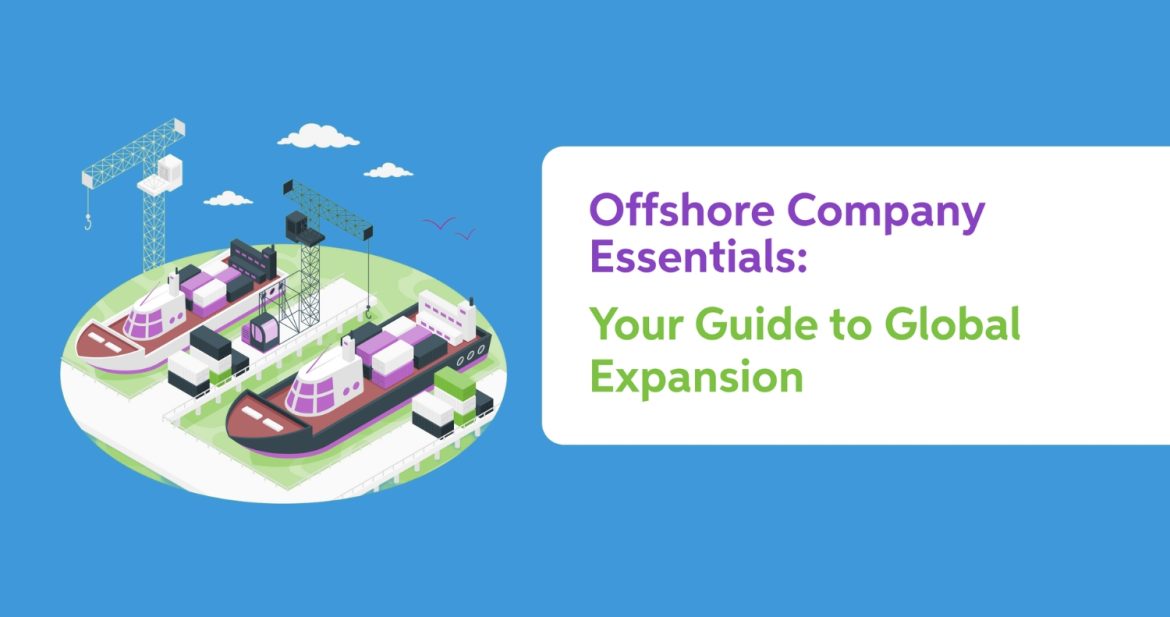 How Offshore Services Can Boost Your Global Expansion How Offshore Services Can Boost Your Global Expansion